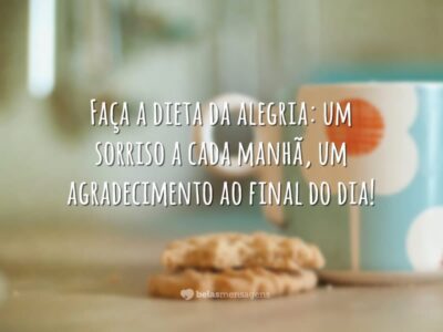 Faça a dieta da alegria