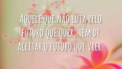 Aquele que não luta