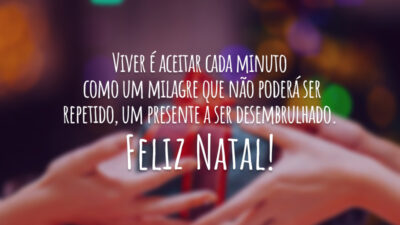 A vida é um presente…