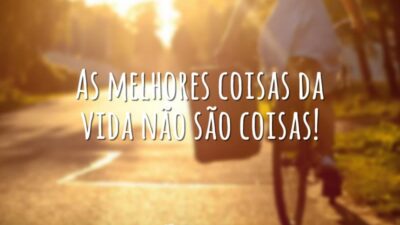 As melhores coisas da vida