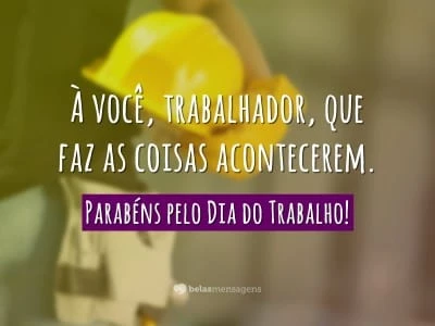 Parabéns pelo Dia do Trabalho