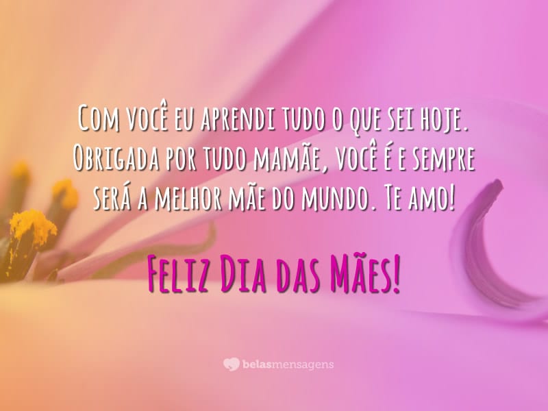 Mensagens Do Dia Das Mães Belas Mensagens