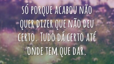 Começam e acabam