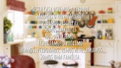 Nesta casa somos uma família