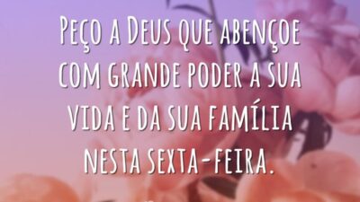 Que Deus abençoe sua sexta