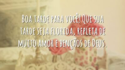 Boa tarde para você!