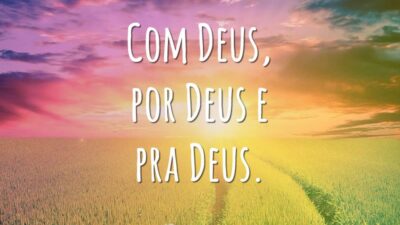 Só com Deus
