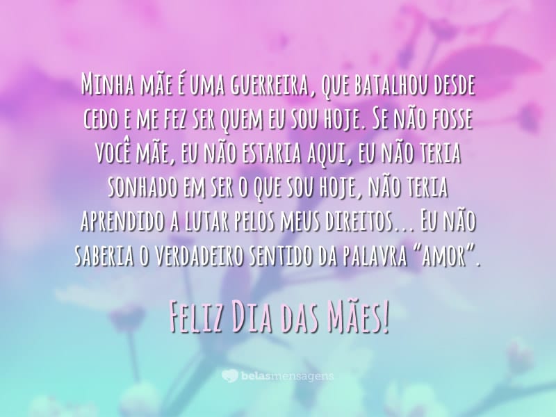 Mensagens do Dia das Mães - Belas Mensagens