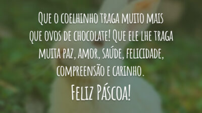 Que o coelhinho traga