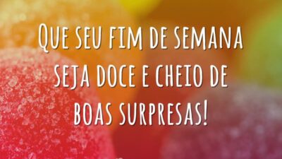 Doce fim de semana