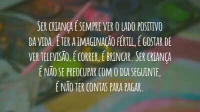 Não ter contas para pagar