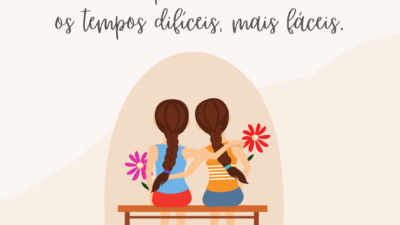 Melhores amigos fazem os bons tempos ainda melhores e os tempos difíceis,&hellip;