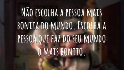 Não escolha a pessoa mais bonita