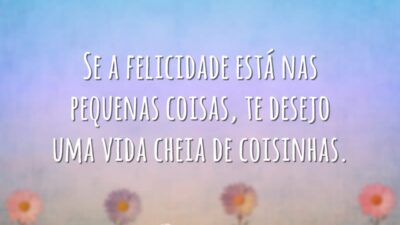 Nas pequenas coisas
