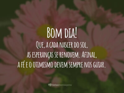 185 mensagens de bom dia para acordar motivado 185 mensagens de bom dia para acordar motivado