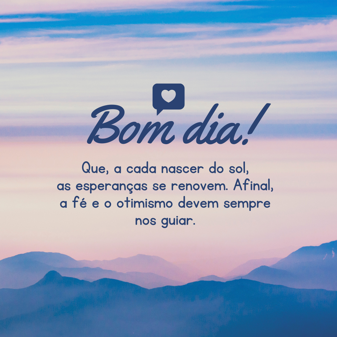 185 mensagens de bom dia para acordar motivado