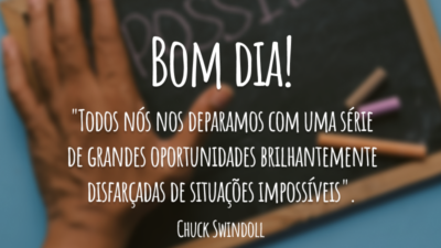 Situações impossíveis, grandes oportunidades