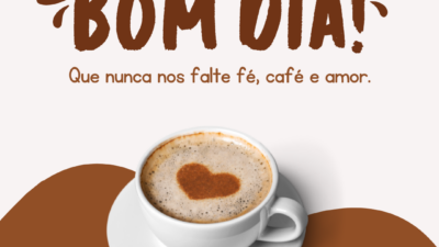 Fé, café e amor