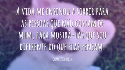 A vida me ensinou a sorrir
