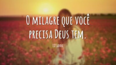 O milagre
