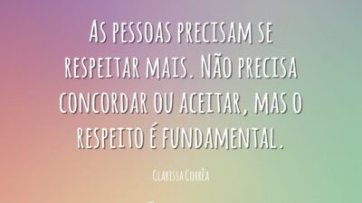 Respeitar mais
