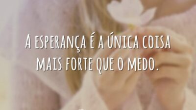 Mais forte que o medo