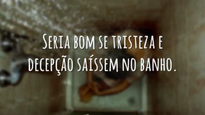 Sair no banho