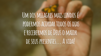 Um dos milagres mais lindos
