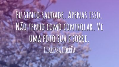 Eu sinto saudade