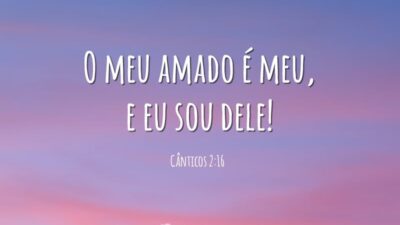 O meu amado é meu