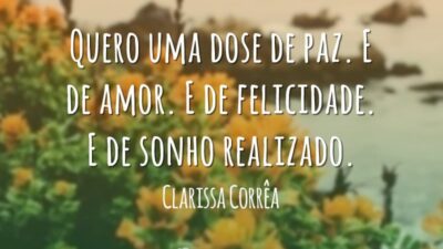 Uma dose de paz, amor…