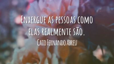 Enxergue as pessoas