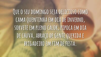 Que o seu domingo