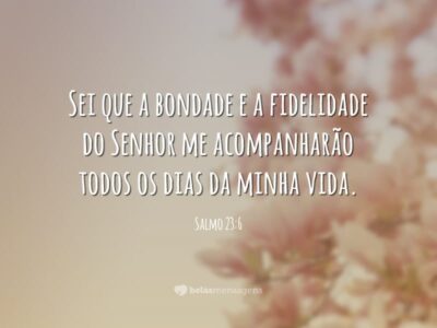 Bondade e fidelidade