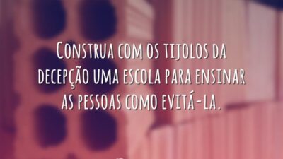 Tijolos da decepção