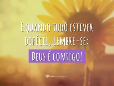 Deus é contigo!