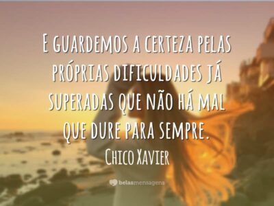 Frases de Chico Xavier - Belas Mensagens