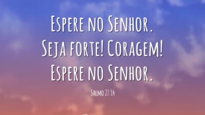Espere no Senhor