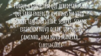 Tem que acreditar