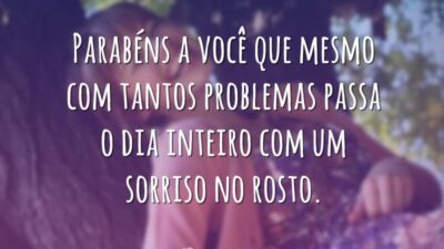 Parabéns pelo seu sorriso