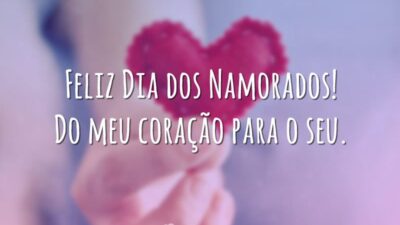 Feliz Dia dos Namorados! Do meu coração para o seu.