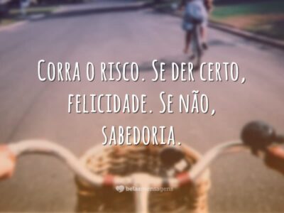 Felicidade ou sabedoria