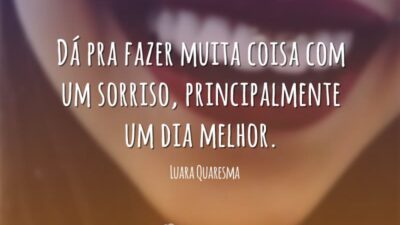 Basta um sorriso