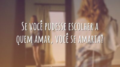 Eu me escolheria