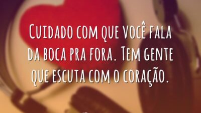 Ouve com o coração
