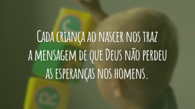 Cada criança ao nascer