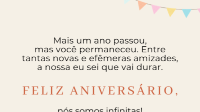 Feliz aniversário, nós somos infinitas