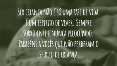 Ser criança não é só uma fase de vida, é um espirito&hellip;