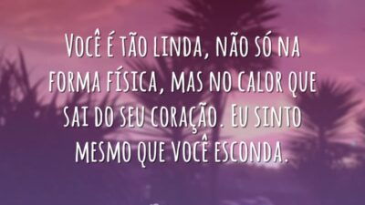 Você é tão linda