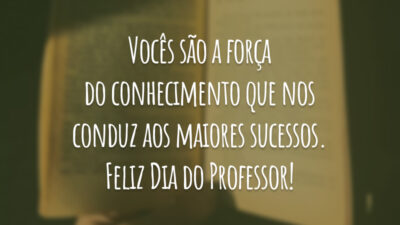 Vocês são a força do conhecimento que nos conduz aos maiores sucessos.&hellip;